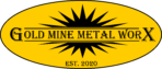 Gold Mine Metal Worx